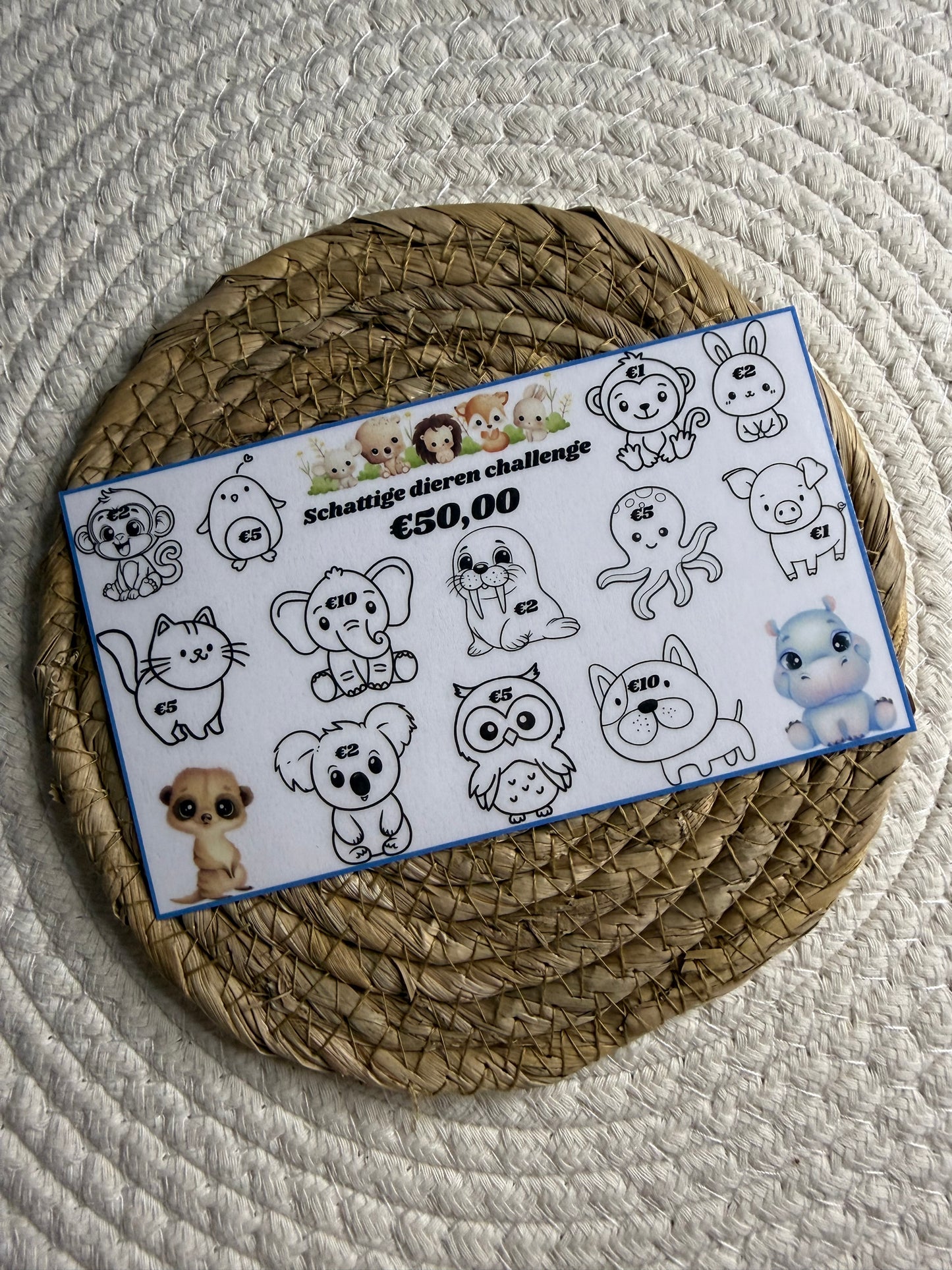 Schattige dieren challenge €15 - €25 of €50